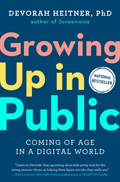Growing Up In Public (Hardcover Book)