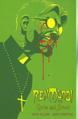 Rex Mundi Graphic Novel Volume 4 Crown & Sword