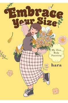 Embrace Your Size My Own Body Positivity Graphic Novel