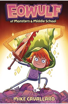 Eowulf Graphic Novel Volume 1 of Monsters & Middle School