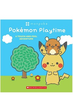 Pokémon Playtime: A Touch And Feel Adventure (Monpoké Board Book) 