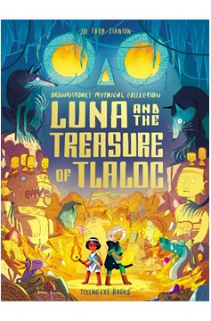Brownstone's Mythical Collection Volume 5 Luna And The Treasure of Tlaloc