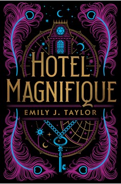 Hotel Magnifique (Hardcover Book)