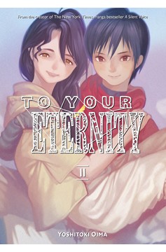 To Your Eternity Manga Volume 11