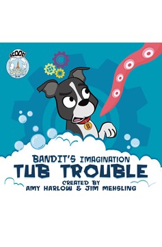 Bandits Imagination Tub Trouble