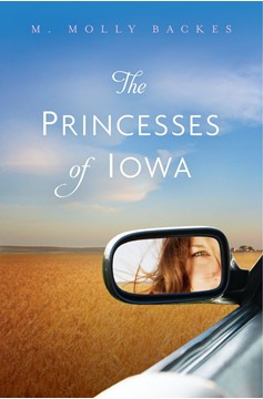 The Princesses Of Iowa (Hardcover Book)