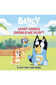 Bluey What Games Should We Play? (Lift The Flap Book)