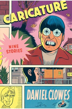Eightball Caricature Nine Stories Graphic Novel (Latest Printing) (Mature)