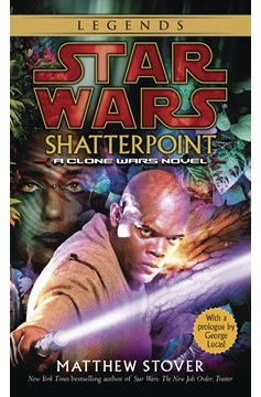 Star Wars Legends Shatterpoint Soft Cover