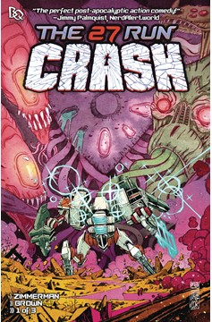 27 Run Crash #1 Cover A Corona & Beem  (Of 3)