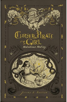 Cursed Pirate Girl Hardcover Malodious Mutiny