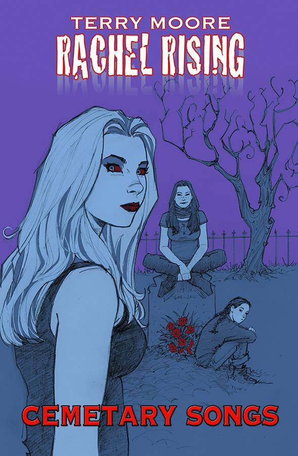 Rachel Rising Graphic Novel Volume 3 Cemetery Songs