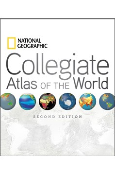 National Geographic Collegiate Atlas Of The World, Second Edition (Hardcover Book)