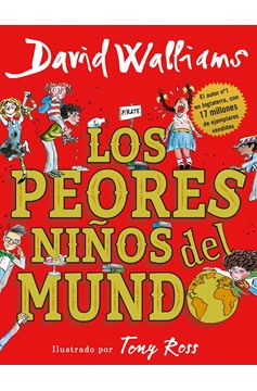 Los Peores Niños Del Mundo / The World'S Worst Children (Hardcover Book)