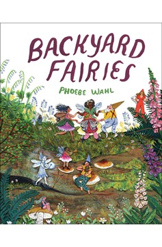 Backyard Fairies (Hardcover Book)