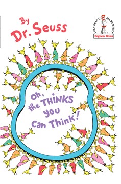 Oh, The Thinks You Can Think (Hardcover Book)