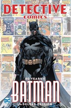 Detective Comics 80 Years of Batman Deluxe Edition Hardcover