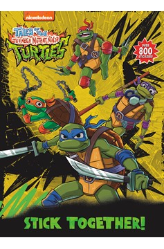 Stick Together! (Tales Of The Teenage Mutant Ninja Turtles)