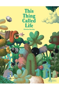 This Thing Called Life (Hardcover Book)