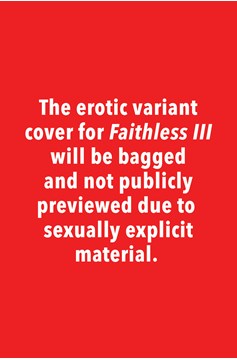 Faithless III #3 Cover B Erotic Variant Anka (Mature) (Of 6)
