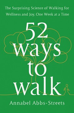 52 Ways To Walk (Hardcover Book)