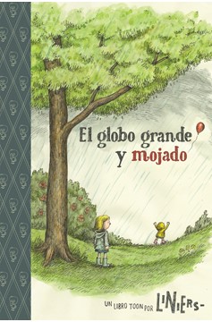 El Globo Grande Y Mojada