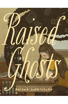 Raised By Ghosts Graphic Novel