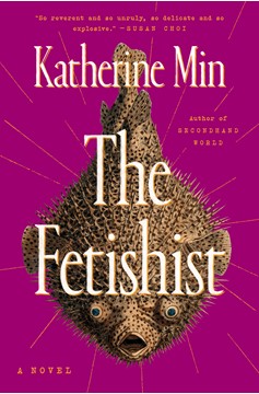 The Fetishist (Hardcover Book)