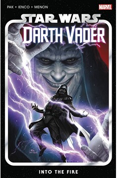 Star Wars: Darth Vader by Greg Pak Graphic Novel Volume 2 Into The Fire