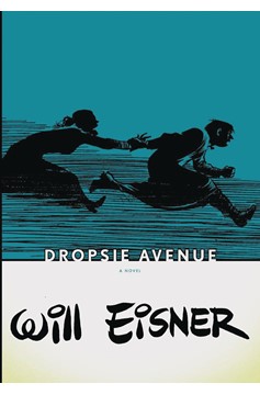 Will Eisners Dropsie Avenue Soft Cover