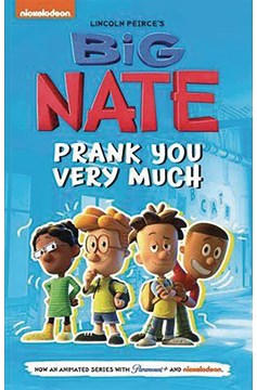 Big Nate TV Series Graphic Novel #2 Prank You Very Much
