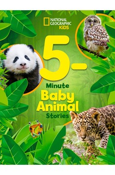 National Geographic Kids 5-Minute Baby Animal Stories (Hardcover Book)