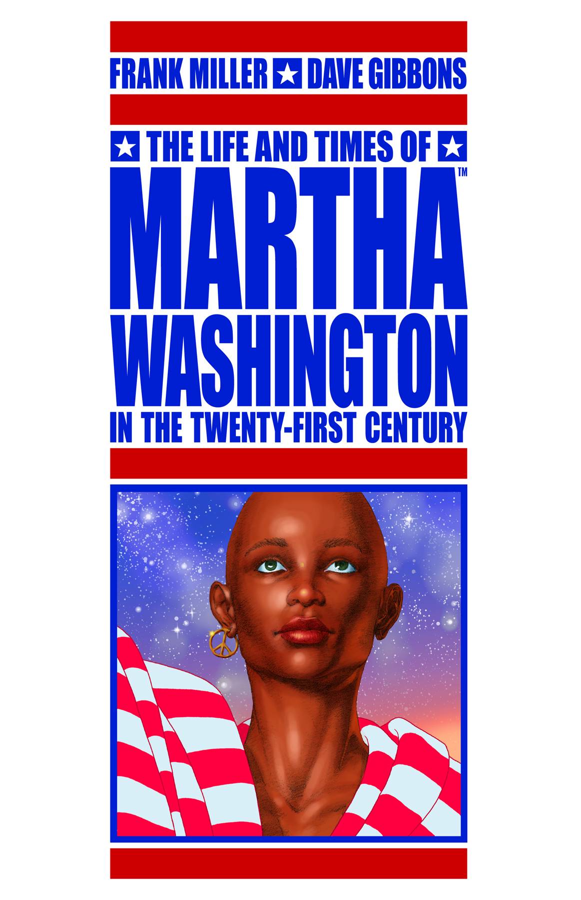 Life & Times Martha Washington In 21st Century Graphic Novel