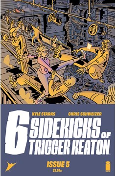 Six Sidekicks of Trigger Keaton #5 Cover A Schweizer (Mature)