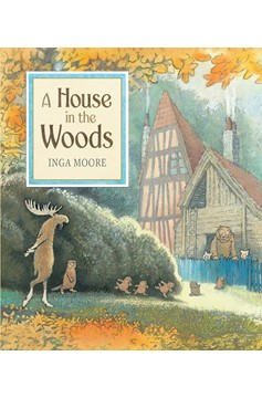 A House In The Woods (Hardcover Book)