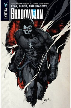 Shadowman Graphic Novel Volume 4 Fear Blood Shadows