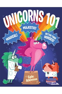Unicorns 101 (Hardcover Book)
