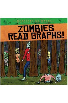 Zombies Read Graphs! Monsters Do Math!