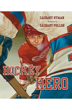 Hockey Hero (Hardcover)
