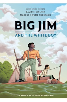 Big Jim And The White Boy Graphic Novel