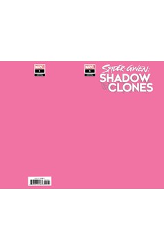 Spider-Gwen: Shadow Clones #1 Pink Blank Variant