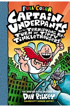 Captain Underpants And The Terrifying Return of Tippy Tinkletrousers