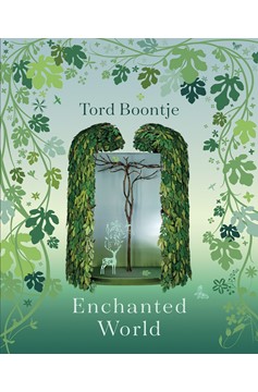 Tord Boontje: Enchanted World (Hardcover Book)