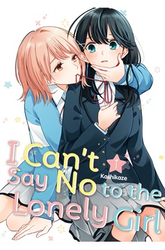 I Can't Say No to the Lonely Girl Manga Volume 1