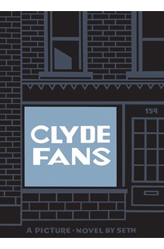 Clyde Fans Graphic Novel (Mature)