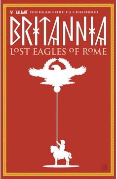 Britannia Graphic Novel Volume 3 Lost Eagles of Rome