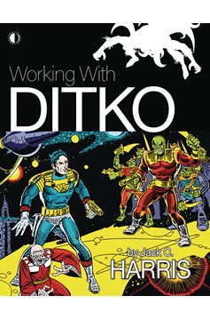 Working With Ditko Soft Cover