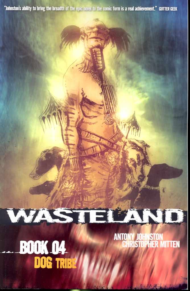 Wasteland Graphic Novel Book 4 Dog Tribe