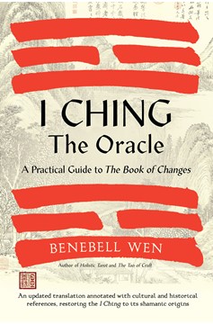I Ching, The Oracle (Hardcover Book)