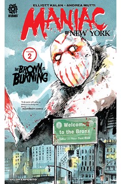 Maniac of New York Graphic Novel Volume 2 Bronx Is Burning